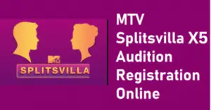 Mtv Splitsvilla Auditions