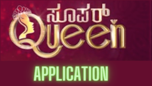 Super Queen Kannada Audition