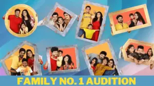 Family No 1 Audition